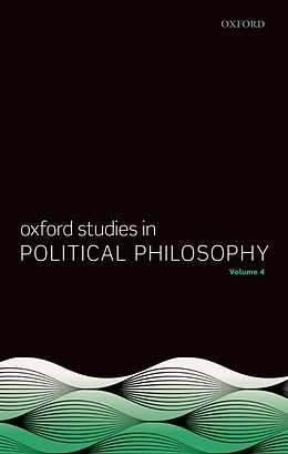 eBook (pdf) Oxford Studies in Political Philosophy Volume 4 de 