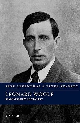 E-Book (pdf) Leonard Woolf von Fred Leventhal, Peter Stansky