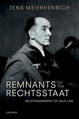 eBook (pdf) The Remnants of the Rechtsstaat de Jens Meierhenrich