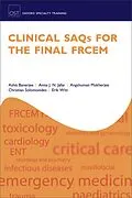 E-Book (pdf) Clinical SAQs for the Final FRCEM von Ashis Banerjee, Anisa J. N. Jafar, Angshuman Mukherjee