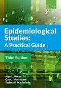 E-Book (epub) Epidemiological Studies: A Practical Guide von Alan J. Silman, Gary J. Macfarlane, Tatiana Macfarlane