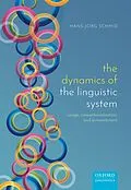 E-Book (pdf) The Dynamics of the Linguistic System von Hans-Jörg Schmid