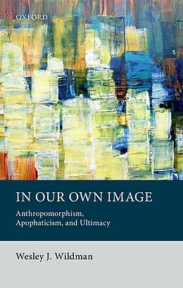 E-Book (pdf) In Our Own Image von Wesley J. Wildman