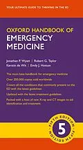 E-Book (pdf) Oxford Handbook of Emergency Medicine von Jonathan P. Wyatt, Robert G. Taylor, Kerstin de Wit
