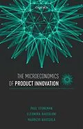 PDF The Microeconomics of Product Innovation von Paul Stoneman, Eleonora Bartoloni, Maurizio Baussola