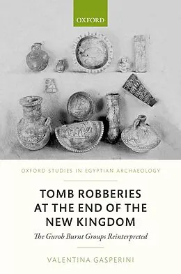ePUB Tomb Robberies at the End of the New Kingdom von Valentina Gasperini