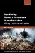 E-Book (pdf) Non-Binding Norms in International Humanitarian Law von Emily Crawford