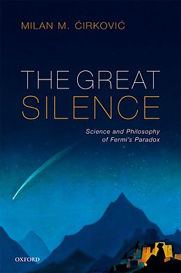 eBook (pdf) The Great Silence de Milan M. Cirkovic