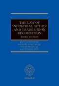 ePUB The Law of Industrial Action and Trade Union Recognition von John Bowers Qc, Michael Duggan Qc, David Reade Qc