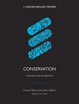 E-Book (epub) Conservation: A people-centred approach von Francis Gilbert, Hilary Gilbert