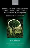 PDF Spatiality and Subjecthood in Mallarmé, Apollinaire, Maeterlinck, and Jarry von Leo Shtutin