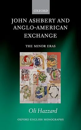 E-Book (pdf) John Ashbery and Anglo-American Exchange von Oli Hazzard
