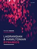 E-Book (pdf) Lagrangian and Hamiltonian Dynamics von Peter Mann