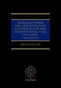 PDF Damages Under the Convention on Contracts for the International Sale of Goods von Bruno Zeller