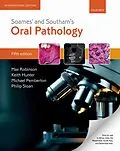 E-Book (pdf) Soames' & Southam's Oral Pathology von Max Robinson, Keith Hunter, Michael Pemberton