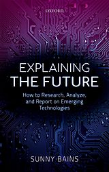 eBook (pdf) Explaining the Future de Sunny Bains