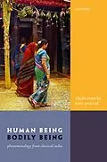 E-Book (pdf) Human Being, Bodily Being von Chakravarthi Ram-Prasad