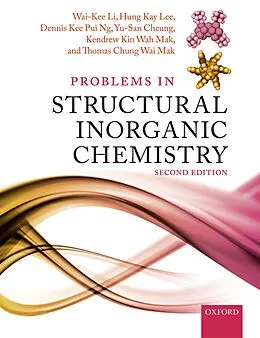 E-Book (pdf) Problems in Structural Inorganic Chemistry von Wai-Kee Li, Hung Kay Lee, Dennis Kee Pui Ng