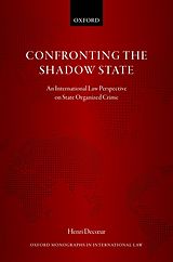 eBook (epub) CONFRONTING THE SHADOW STATE OMIL C de Henri Decoeur