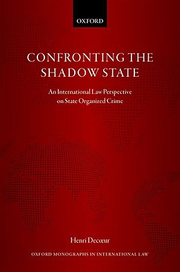 eBook (epub) Confronting the Shadow State de Henri Decoeur