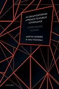 PDF An Organizational Approach to Public Governance von Morten Egeberg, Jarle Trondal