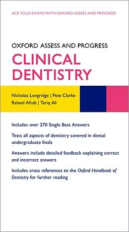 E-Book (pdf) Oxford Assess and Progress: Clinical Dentistry von Nicholas Longridge, Pete Clarke, Raheel Aftab