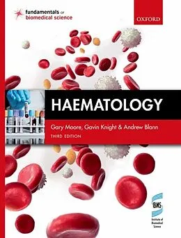 E-Book (pdf) Haematology von Gary Moore, Gavin Knight, Andrew Blann