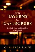 ePUB From Taverns to Gastropubs von Christel Lane