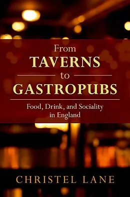 ePUB From Taverns to Gastropubs von Christel Lane