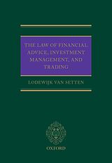eBook (epub) The Law of Financial Advice, Investment Management, and Trading de Lodewijk van Setten