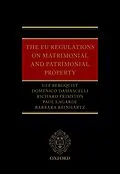 E-Book (pdf) The EU Regulations on Matrimonial and Patrimonial Property von Ulf Bergquist, Domenico Damascelli, Richard Frimston