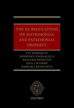E-Book (pdf) The EU Regulations on Matrimonial and Patrimonial Property von Ulf Bergquist, Domenico Damascelli, Richard Frimston
