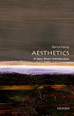 E-Book (epub) Aesthetics: A Very Short Introduction von Bence Nanay