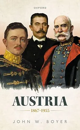 E-Book (pdf) Austria 1867-1955 von John W. Boyer