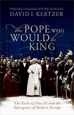 E-Book (pdf) The Pope Who Would Be King von David I. Kertzer