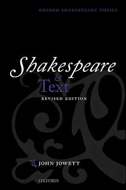 E-Book (epub) Shakespeare and Text von John Jowett