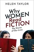 E-Book (pdf) Why Women Read Fiction von Helen Taylor