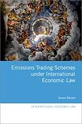E-Book (pdf) Emissions Trading Schemes under International Economic Law von James Munro