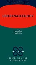 E-Book (epub) Urogynaecology von Helen Jefferis, Natalia Price