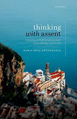 E-Book (pdf) Thinking with Assent von Maria Rosa Antognazza