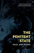 E-Book (epub) The Penitent State von Paul Muldoon