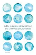 E-Book (pdf) Public Inquiries, Policy Learning, and the Threat of Future Crises von Alastair Stark