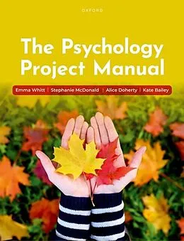 E-Book (epub) Psychology Project Manual von Emma Whitt, Stephanie McDonald, Alice Doherty