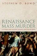 E-Book (pdf) Renaissance Mass Murder von Stephen D. Bowd