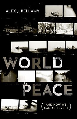 E-Book (pdf) World Peace von Alex J. Bellamy