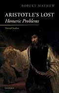 E-Book (epub) Aristotle's Lost Homeric Problems von Robert Mayhew
