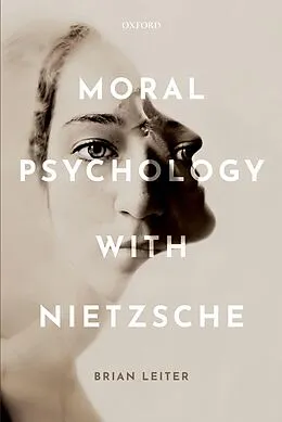 E-Book (pdf) Moral Psychology with Nietzsche von Brian Leiter