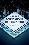 E-Book (pdf) On the Foundations of Computing von Giuseppe Primiero