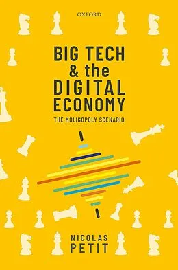 PDF Big Tech and the Digital Economy von Nicolas Petit