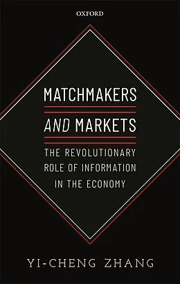 E-Book (pdf) Matchmakers and Markets von Yi-Cheng Zhang